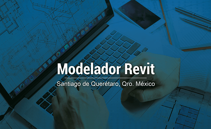 Modelador Revit Querétaro