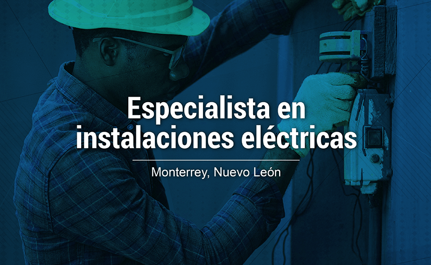 Especialista en instalaciones eléctricas